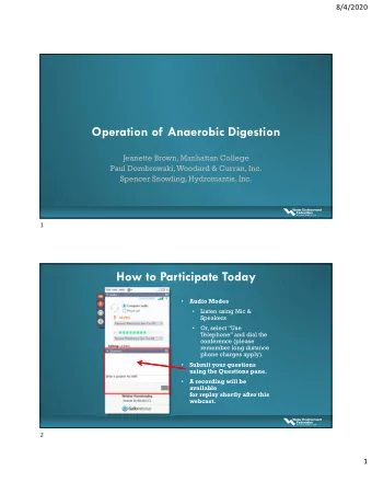 Operation of Anaerobic Digestion  Jeanette Brown, Manhattan College  Paul Dombrowski, Woodard &amp;