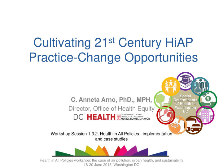 cultivating 21 st century hiap practice change