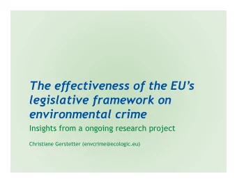 The effectiveness of the EUs  The effectiveness of the EUs  legislative framework on