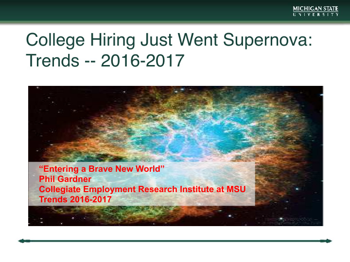 college hiring just went supernova trends 2016 2017