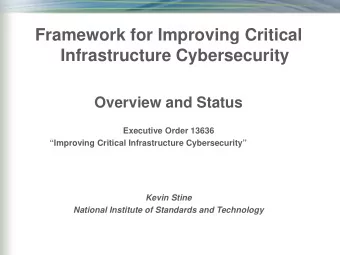 Framework for Improving Critical  Infrastructure Cybersecurity  Overview and Status  Executive