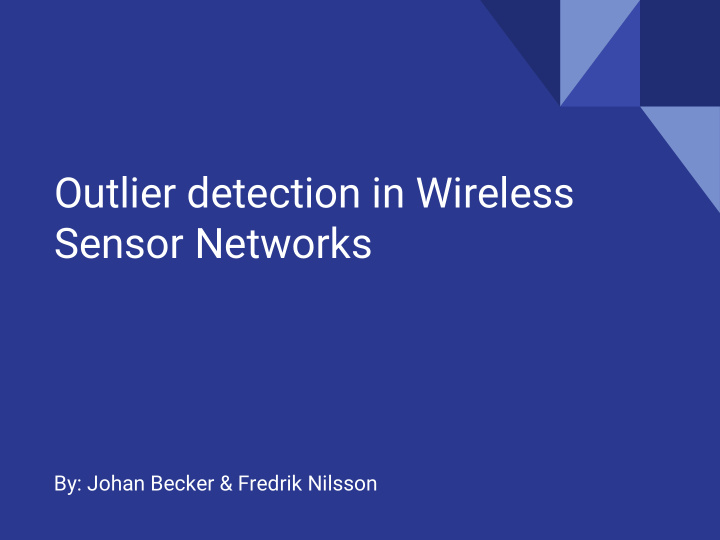 outlier detection in wireless sensor networks