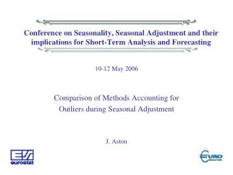 Conference on Seasonality, Seasonal Adjustment and their  implications for Short-Term Analysis and