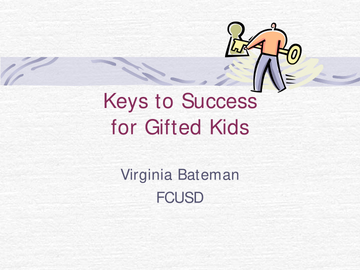 keys to success for gifted kids