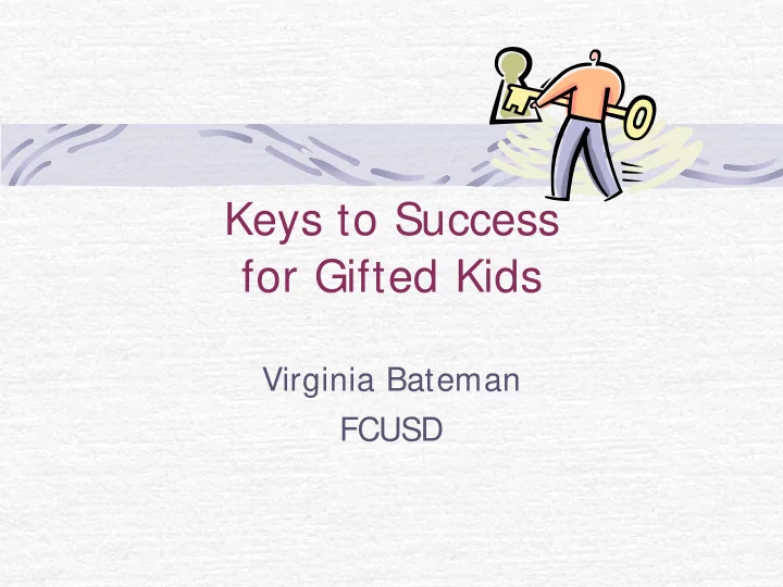 keys to success for gifted kids