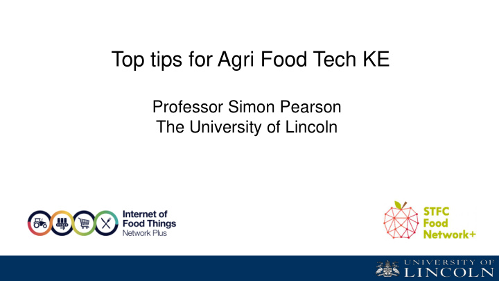 top tips for agri food tech ke