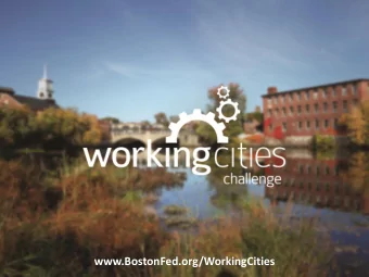 Launch Event  May 3, 2013  www.BostonFed.org/WorkingCities  Working Cities Challenge Background