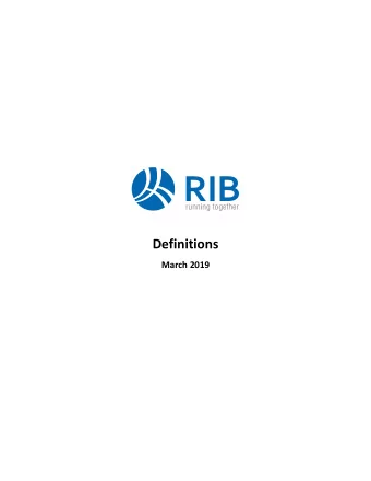 Definitions  March 2019  1  Disclaimer March 1 st , 2019 This presentation of RIB Software SE (the