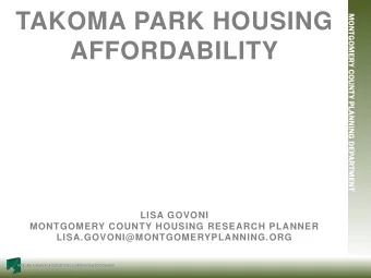 AFFORDABILITY  LISA GOVONI  MONTGOMERY COUNTY HOUSING RESEARCH PLANNER