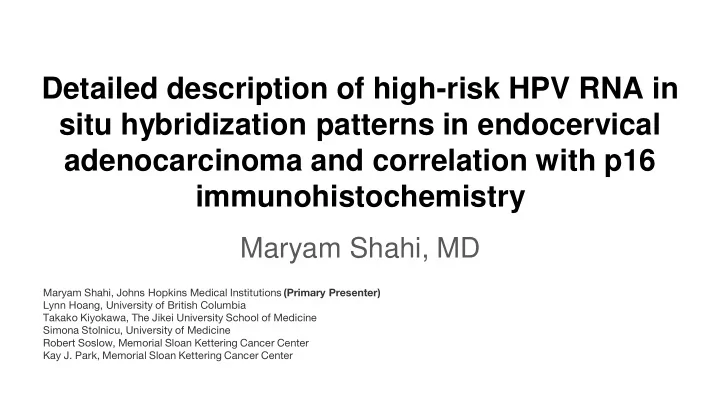 situ hybridization patterns in endocervical
