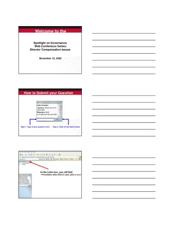 Welcome to the  Spotlight on Governance  Web Conference Series:  Director Compensation Issues