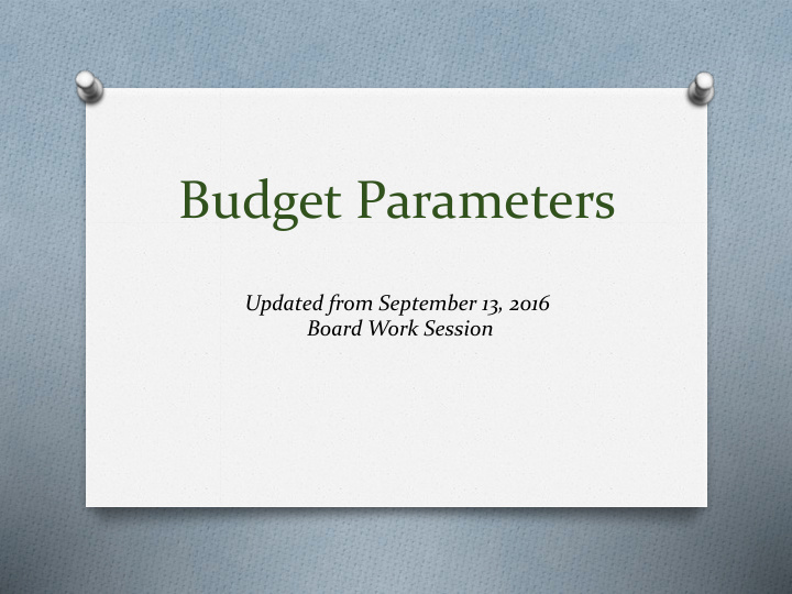 budget parameters