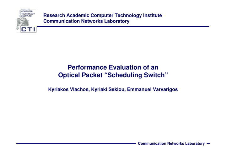 performance evaluation of an optical packet scheduling