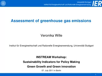 Assessment of greenhouse gas emissions  Veronika Wille  Institut fr Energiewirtschaft und
