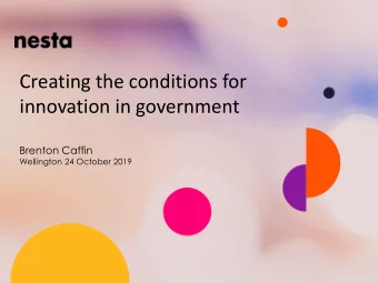 innovation in government  Brenton Caffin  Wellington 24 October 2019  Innovation in a public policy