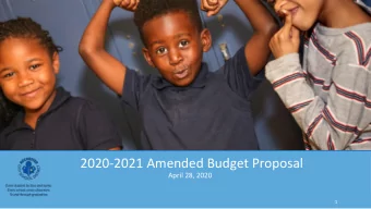 2020-2021 Amended Budget Proposal  April 28, 2020  1  Background  In the span of eight months, the