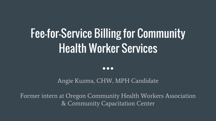 fee for service billing for community