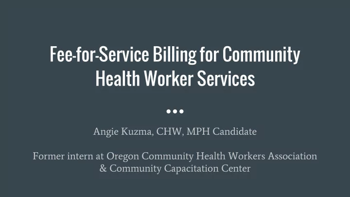 fee for service billing for community