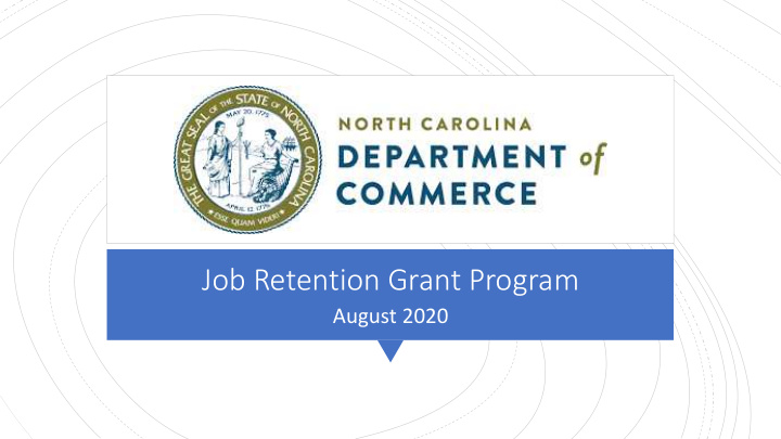 job retention grant program