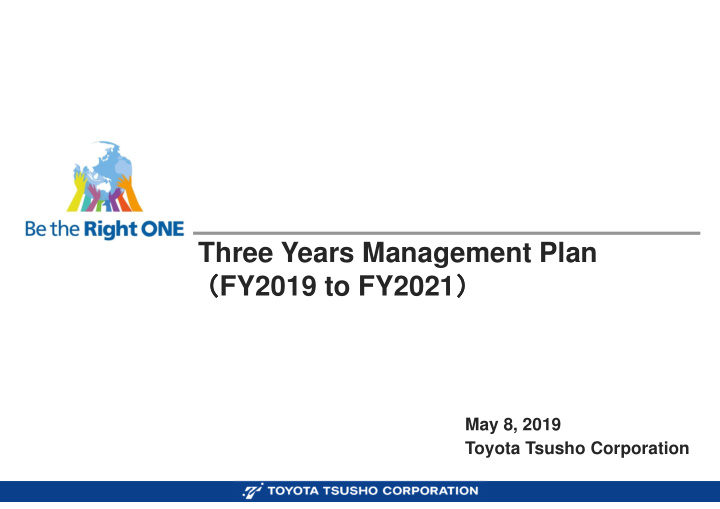fy2019 to fy2021 three years management plan