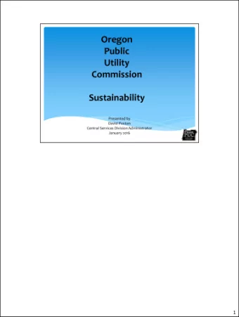 1  PUC is strongly committed to a sustainable future and implementing necessary actions.  The PUC