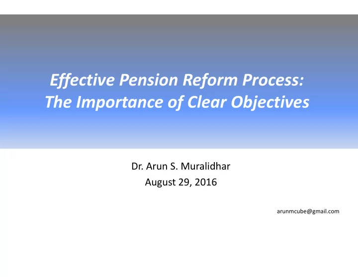 effective pension reform process the importance of clear