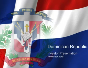 Dominican Republic  Investor Presentation  Dominican Republic Investor  November 2019  Presentation
