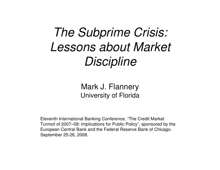 the subprime crisis lessons about market discipline