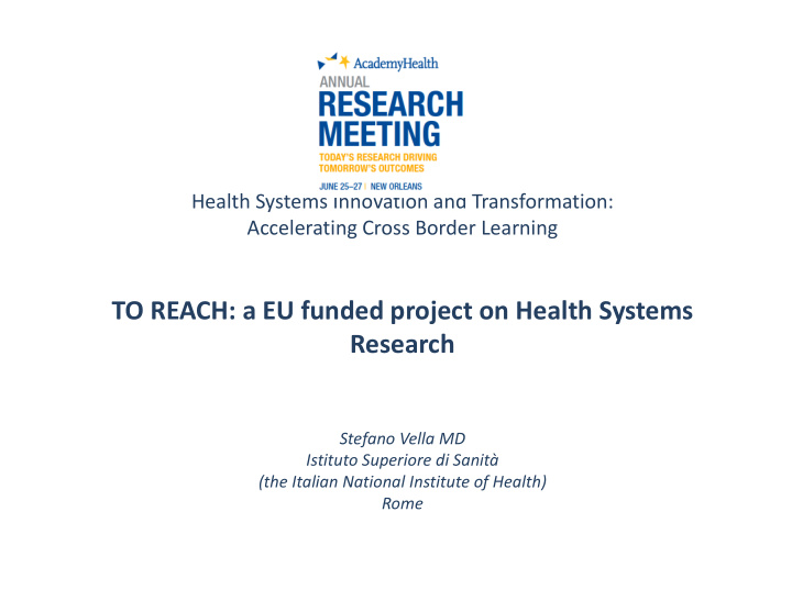 to reach a eu funded project on health systems research