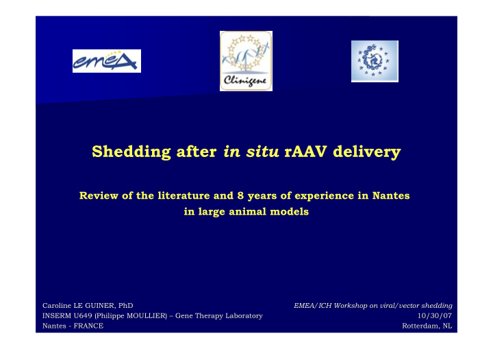 shedding after in situ raav delivery