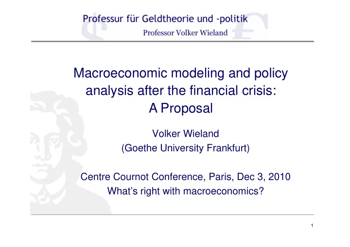 macroeconomic modeling and policy analysis after the