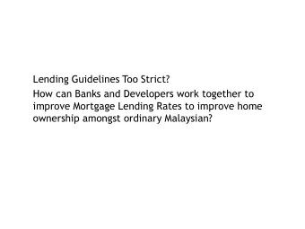 ASIAN Households Debts : Overstretched?  i.  If 10 years ago US households stood out as some of the