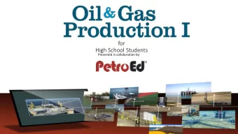 for  High School Students  Presented in collaboration by:  Find us online  www.petroed.com/TEA