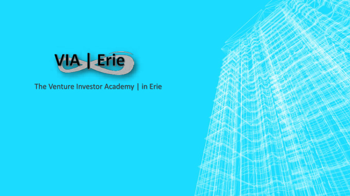 the venture investor academy in erie