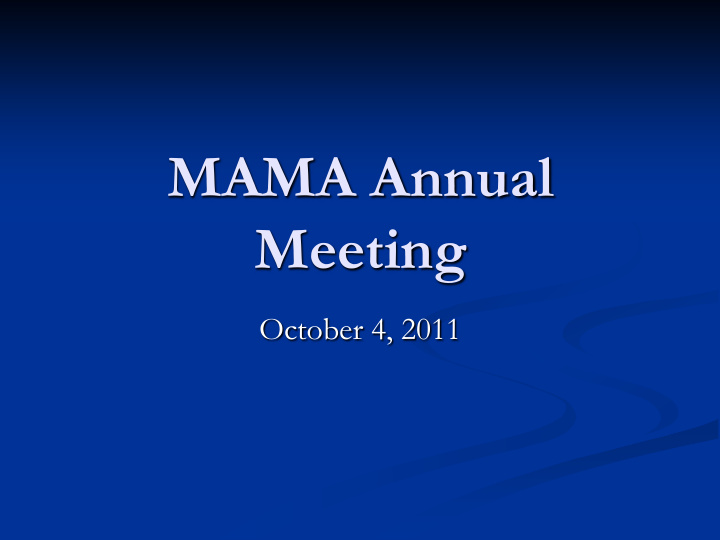 mama annual meeting