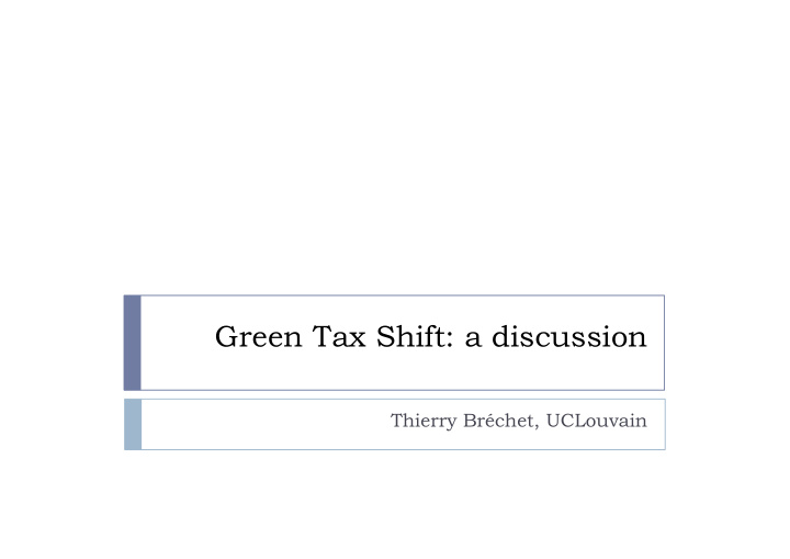 green tax shift a discussion