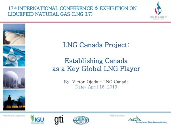 LNG Cana  nada Pro  roject:  Esta  tablis  ishing Cana  nada  &lt;Title of Presentation&gt;