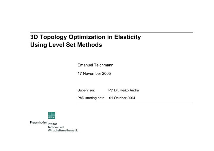 3d topology optimization in elasticity using level set