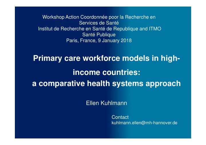primary care workforce models in high income countries a