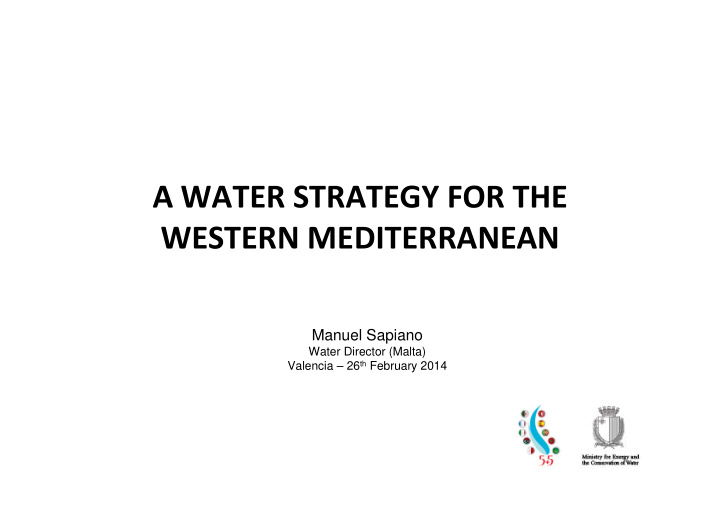 a water strategy for the western mediterranean