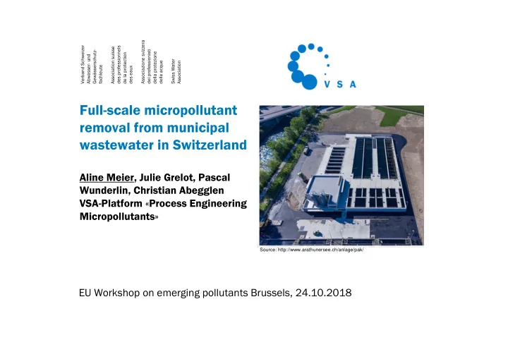 full scale micropollutant removal from municipal
