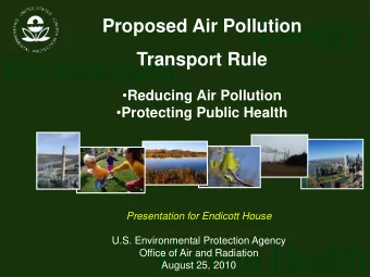 Energy Transport Rule  Environment  Reducing Air Pollution  Protecting Public Health