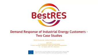 Demand Response of Industrial Energy Customers   Two Case Studies  Daniel Schwabeneder, Andreas
