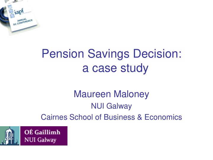 pension savings decision a case study