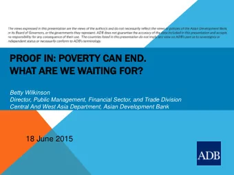 PR  PROOF  OOF IN  IN: PO  : POVER  VERTY  Y CAN  AN END  END.  WH  WHAT ARE  T ARE WE  WE W  WAIT