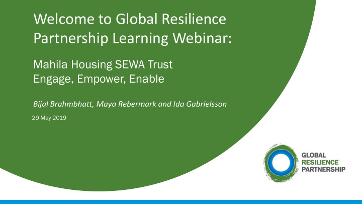 welcome to global resilience partnership learning webinar