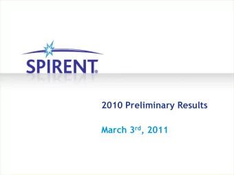 2010 Preliminary Results March 3 rd , 2011  Safe Harbour Statement  This presentation and the