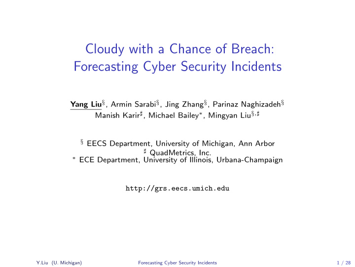 cloudy with a chance of breach forecasting cyber security
