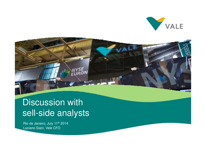 discussion with sell side analysts