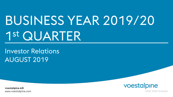 business year 2019 20 1 st quarter
